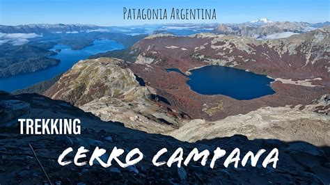 Trekking Cerro Campanapatagonia Youtube