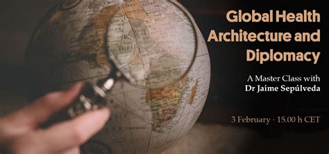 Global Health Architecture And Diplomacy Evento Isglobal