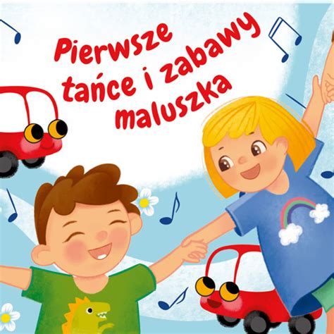 Stream Piosenki dla dzieci Hity malucha Listen to Pierwsze tańce i