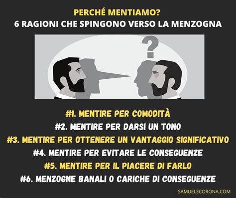 Perché mentiamo 6 Ragioni che spingono verso la menzogna