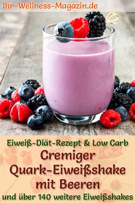 Quark Eiweißshake mit Beeren Low Carb Eiweiß Diät Rezept zum Abnehmen