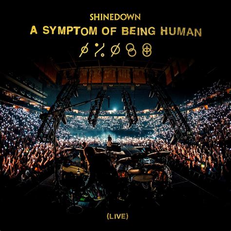 Shinedown Releases Live Version Crossover Hit A Symptom Of Being Human