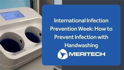 International Infection Prevention Week How To Prevent Infection With