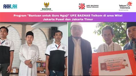 Program Bantuan Untuk Guru Ngaji UPZ BAZNAS Telkom Di Area Witel