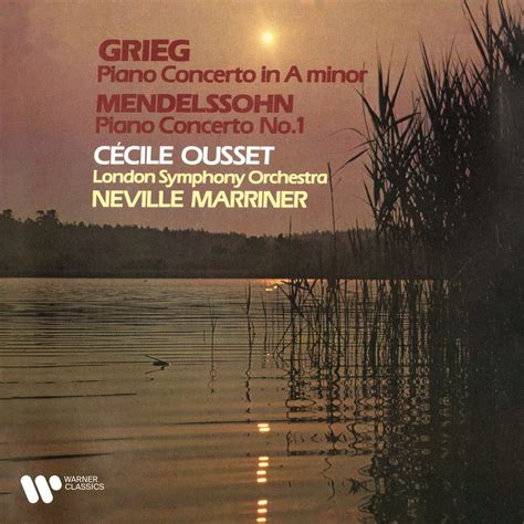 Grieg Piano Concerto Op 16 Mendelssohn Piano Concerto No 1 Op