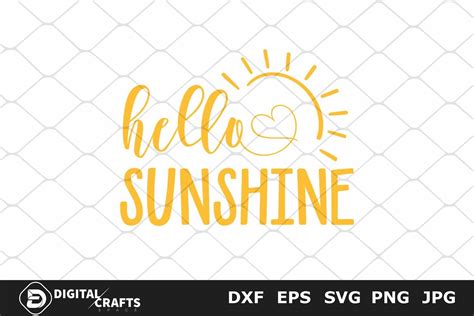 Hello Sunshine Svg Graphic By Digital Crafts · Creative Fabrica