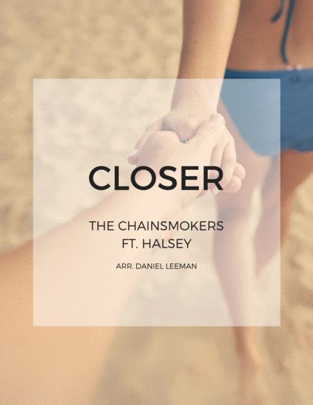 Closer Arr Daniel Leeman By The Chainsmokers Feat Halsey Sheet