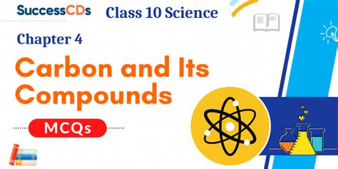 Carbon And Its Compounds Class 10 Science Mcq Questions