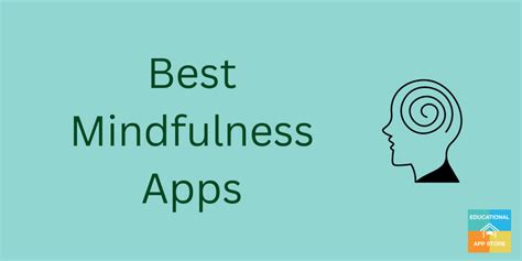 Best Mindfulness Apps 2024 EducationalAppStore