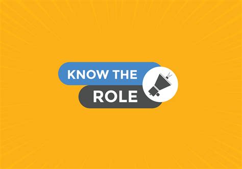 Know The Role Colorful Label Sign Template Know The Role Symbol Web