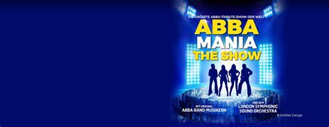 Abbamania The Show Tickets Ticketonlinede Abbamania The Show Tour