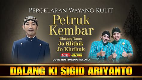 Live Streaming Wayang Kulit Ki Sigid Ariyanto Jo Klithik Dan Jo