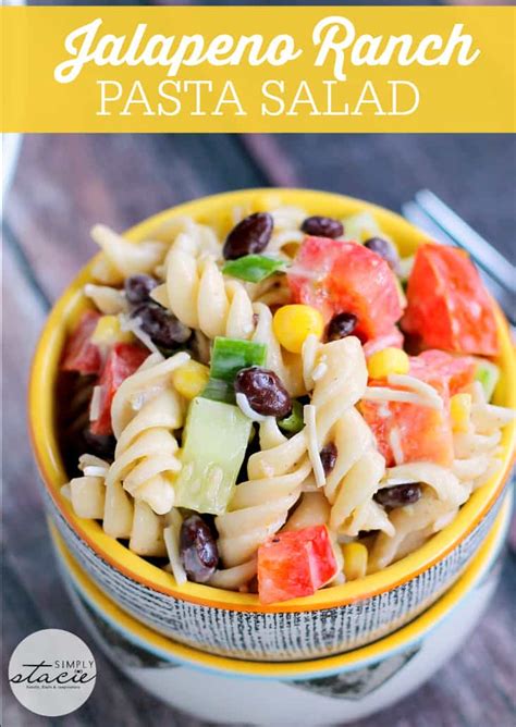 Jalapeno Ranch Pasta Salad Simply Stacie