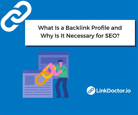 What Is A Backlink Profile And Why Is It Necessary For Seo