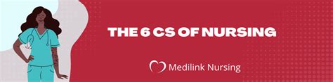 What Are The 6 Cs Of Nursing A Medilink Guide