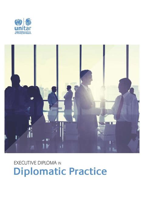 New Executive Diploma In Diplomatic Practice Launched By Unitar Unitar