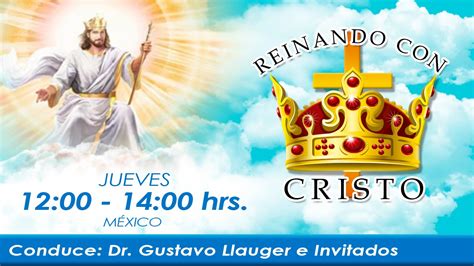 Reinando Con Cristo 21 Julio 2016 YouTube