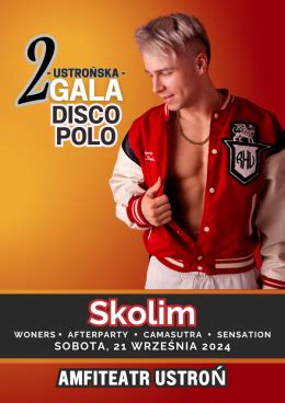 Ustro Ska Gala Disco Polo Ustro Kupuj Bilety Online Biletyna Pl