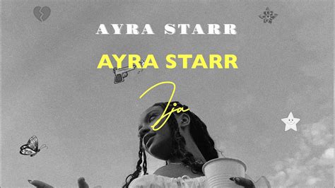 Ayra Starr Ija Lyrics Video Youtube