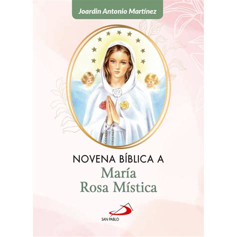 Novena Biblica A Maria Rosa Mistica