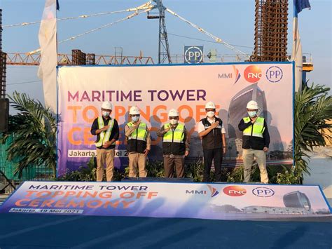 Ptpp Topping Off Ceremony Maritime Tower Suara News