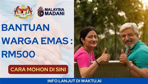 BANTUAN WARGA EMAS RM 500 SETIAP BULAN Panduan Mohon Disini