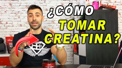 Buscas la mejor recomendación para tomar creatina Descubre los