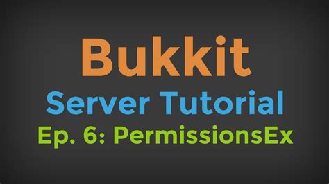 Minecraft Bukkit Server Tutorial Ep Permissionsex Youtube