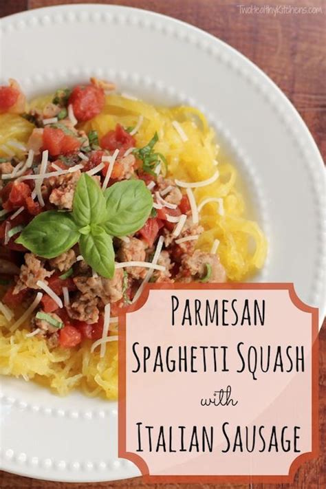 Parmesan Spaghetti Squash with Italian Sausage | Recipe | Recipes, Italian recipes, Sausage and ...