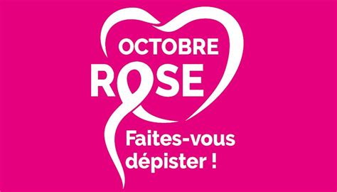 Octobre Rose un mois pour sensibiliser au dépistage du cancer du sein