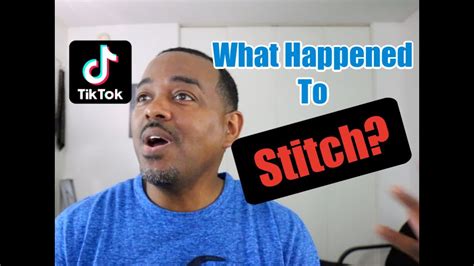 What Happened To Stitch Tik Tok Feature Youtube