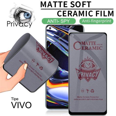 Anti Gores Ceramic Matte Spy Anti Privacy VIVO Y11 Y12 Y15 Y12s