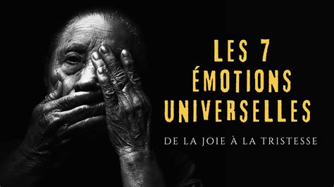 Les Sentiments Et Motions Universelles Citations Pour Comprendre