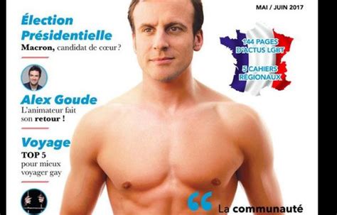 Pr Sidentielle Emmanuel Macron Torse Nu En Couverture De Gar On Magazine