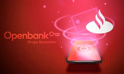 Openbank de Santander obtiene licencia para operar en México