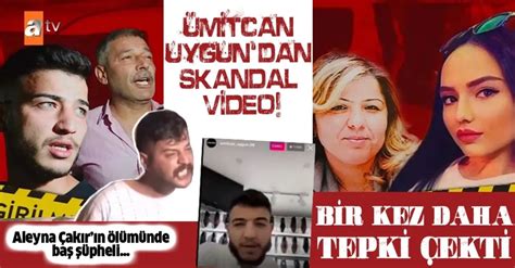 Son Dakİka Aleyna Çakır Olayında Ümitcan Uygundan Skandal Yeni Video