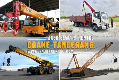 Harga Sewa Crane Tangerang 2024 Jasa Rental Terdekat Fajar Rental