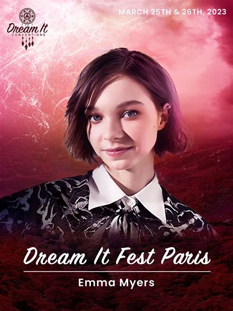 Dream It Conventions On Twitter DIF Emma Myers Est Notre 5eme Guest