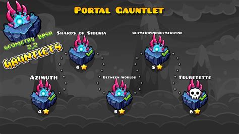 Portal Gauntlet All Levels All Coins Rewards Geometry Dash 2 2