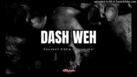 Dancehall Riddim Instrumental 2024 ~ Dash Weh Youtube