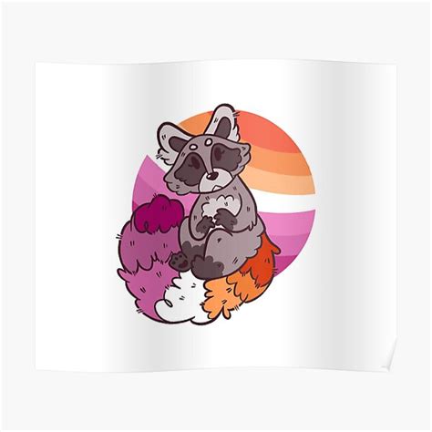 Pride Raccoon Lesbian Poster For Sale By Epoxxalypz Redbubble