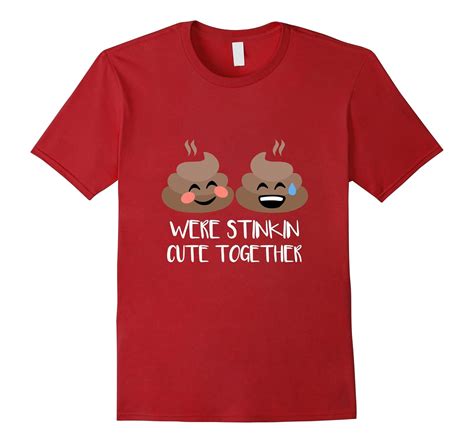 Poop Emoji Shirt Were Stinkin Cute Together 4lvs