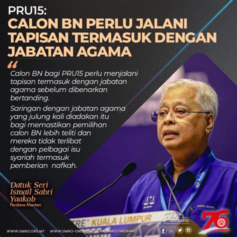 Pru15 Calon Bn Perlu Jalani Tapisan Termasuk Dengan Jabatan Agama