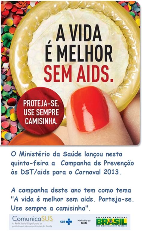 PromoÇÃo Da SaÚde Campanha De PrevenÇÃo Às Dst Aids VerÃo 2013