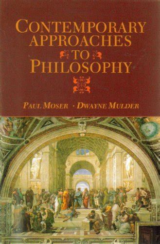 『contemporary Approaches To Philosophy』｜感想・レビュー 読書メーター