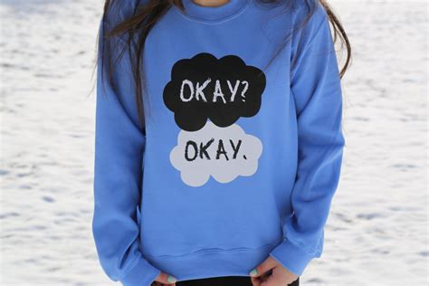 The Fault In Our Stars Okay Okay Blue By Perksofbeingaweasley