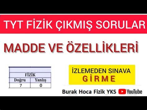 Madde Ve Özellikleri Çıkmış Sorular tyt fizik madde ve özellikleri