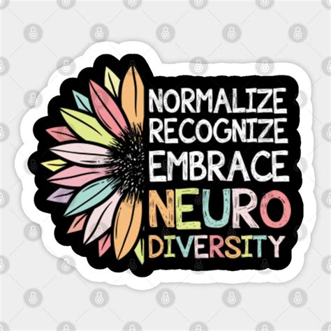 Embrace Neurodiversity Rainbow Sunflower Neurodiversity Sticker Teepublic