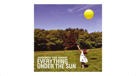 jukebox  ghost  official audio youtube
