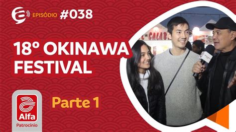 Podcast Alternativa No Ar Joe Hirata Okinawa Festival